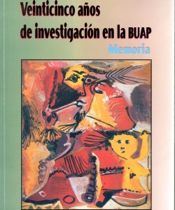 Veinticinco años de investigación en al BUAP. Memoria